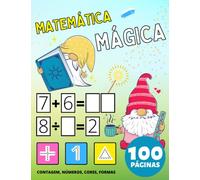 Livro de Atividades de Matemática Mágica para Pré-Escolar para Crianças 2-4-8 Anos: Livro de Exercícios: Números, Contagem, Correspondência, ... e Jardim de Infância. Sereias, Dragões, Fadas