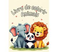 Livro de colorir Animais: Livro de colorir animais, ideal para todas as idades. Explore o mundo selvagem enquanto solta a imaginação e dá vida às páginas com cores vibrantes.