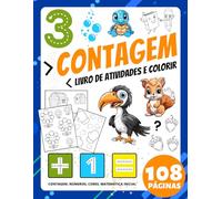 Livro De Colorir Atividades para Contagem E Matemática Inicial Para A Primeira Infância Para Crianças De 2 A 4-8 Anos: Caderno de Exercícios para ... Cores, Matemática Inicial e Colorir