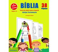Livro de colorir para crianças - Antigo Testamento:: Colorir histórias e aprender versículos bíblicos