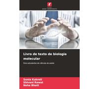 Livro de texto de biologia molecular: Para estudantes de ciências da saúde