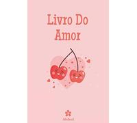 Livro Do Amor: Questionário original para ela e para ele