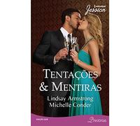 livro tentacoes mentiras jessica lindsay armstrong Ed. 2014