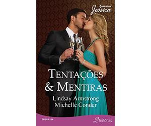 livro tentacoes mentiras jessica lindsay armstrong Ed. 2014