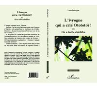 L'ivrogne qui a crié Otototoï!