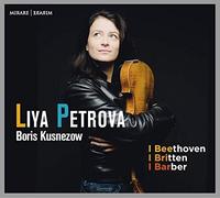 Liya Petrova – Beethoven, Britten, Barber – CD
