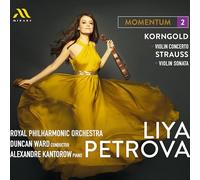 Liya Petrova - Momentum [2]: Korngold, Strauss