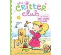 Liz and the Sand Castle Contest 11 by Callie Barkley & Illustrated by Marsha Riti Callie Barkley Illustrated by Marsha Riti (Auteur)