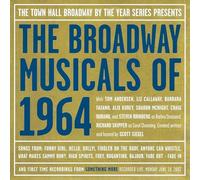 Liz Callaway - The Broadway Musicals of 1964, Town Hall Broadway Serie, Live-Aufführungen mit Songs aus Funny Girl, Hello Dolly!, Fiddler on the Roof