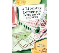 Liz Ison - A Literary Letter for Every Day of the Year - Hardback - F245z