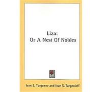Liza, Leisure Hour Series Ivan Sergeevich Turgenev (Auteur)
