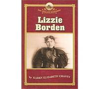 Lizzie Borden, New England Remembers Karen Elizabeth Chaney (Auteur)