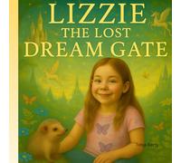 Lizzie: The Lost Dream Gate