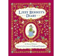Lizzy Bennet's Diary: Inspired by Jane Austen's Pride and Prejudice
