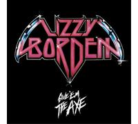 Lizzy Borden Give 'Em the Axe (Vinyl) 12" EP