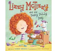 Lizzy McTizzy and the Busy Dizzy Day: A Funny Rhyming Story for Kids (Ages 4-8) About a Girl and Her Lost Shoe