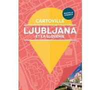 Ljubljana et la Slovénie Collectif (Auteur)