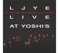 Ljye Live at Yoshis