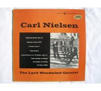 LL 155 LARK WOODWIND QUINTET Carl Nielsen Chamber Works LP