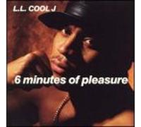 Ll Cool J - 6 Minutes of Pleasure/Eat Em Up