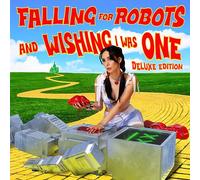 LØLØ - Falling for Robots & Wishing i Was One-Deluxe Edition