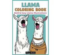 Llama Coloring Book: Bold and Easy Coloring Book for Llama Lovers