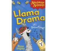 Llama Drama - It's Showtime!