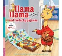 Llama Llama and the Lucky Pajamas Anna Dewdney (Auteur)