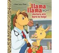 Llama Llama Doctors are Here to Help by Anna Dewdney Anna Dewdney (Auteur)