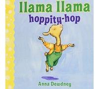 Llama Llama Hoppity-Hop (Llama Llama Board Books) Dewdney, Anna (Auteur)