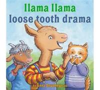 Llama Llama Loose Tooth Drama by Anna Dewdney Anna Dewdney (Auteur)
