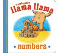 Llama Llama Numbers by Anna Dewdney Anna Dewdney (Auteur)