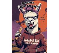 Llama Notebook - “Scribbles from the Edge!” - with Lara the Livid Llama: Grump-spirations, a 120 lined pages each with Lara in the corner.