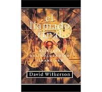 Llamado Final para los Estados Unidos/ Last Call for the United States David Wilkerson (Auteur)