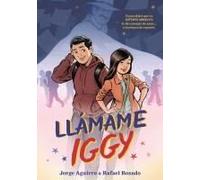 Llamame Iggy (Call Me Iggy, Spanish Language Edition)