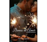 Llamas De Amor (Spanish Edition)