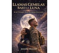 Llamas Gemelas Bajo la Luna: Si el Tiempo Nos Hubiera Elegido