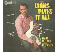 Llans Thelwell & The Cel - Llans Plays It All