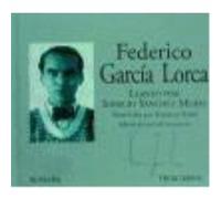 Llanto Por Ignacio Sánchez Mejías + Cd - GARCÍA LORCA, FEDERICO García Lorca, Federico (Auteur)