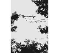 llaywanoya, in the valleys of the caves