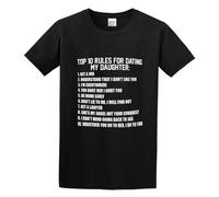 Llbang Bewild Brand Ten Rules for Dating My Daughter O-Neck 100% Cotton Short Sleeve Unisex T-Shirt M