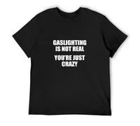Llbang Men's Gaslighting is Not Real You're Just Crazy Funny Saying Retro Men's T-Shirt Black XXXL