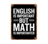 LLBOGRGGN Whimsical Math Quote Metal Sign English Is Important But Math Is Importanter Scandinavian Bohemian Decor for Home 8 X 12 in