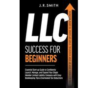 LLC Success For Beginners