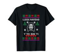 Llega Navidad y yo Sin ti T-Shirt