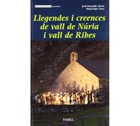 Llegendes De La Vall De Núria I La Vall De Ribes