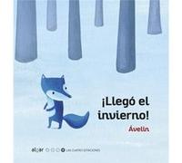 Llegó El Invierno! - [Livre en VO] Avelin (Auteur)