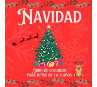 Llegó la navidad: Libro para pintar para niños de 1 a 3 años, una serie de dibujos sencillos para divertirse durante la Navidad: Libro con una serie ... para los más pequeños con temática navideña