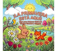 ¡LLEGO LA PRIMAVERA!: Libro para Colorear Audaz y Sencillo para Aliviar el Estrés
