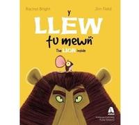 Llew Tu Mewn Y Lion Inside The by Jim Field Inconnu (Auteur)